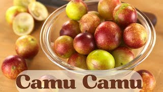 Camu Camu Beneficios y Propiedades  Salud Natural [upl. by Namajneb]