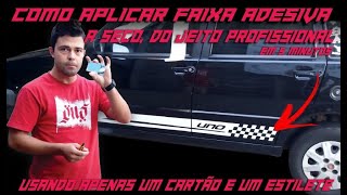 Como adesivar aplicar faixas em veículo [upl. by Eedyaj199]