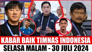 YESS KEJUTAN BESAR MENGHAMPIRI 11 BERITA TIMNAS HARI INI🥉30072024👉🏿Kabar Timnas Indonesia Terbar🌍 [upl. by Kailey27]