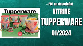 Vitrine Tupperware 012024  PDF na Descrição ❤️ [upl. by Hufnagel460]