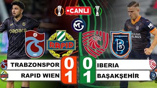 Trabzonspor 01 Rapid Wien  Iberia 01 Başakşehir Avrupa Ligi  Konferans Ligi [upl. by Steffy263]