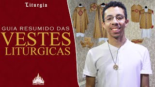 LITURGIA Vestes litúrgicas  Orações de paramentação [upl. by Semela]