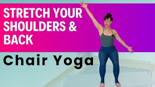 Soothe Your Spine amp Shoulders  Chair Yoga for Tension Relief [upl. by Ozner780]