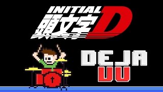 Initial D  Deja Vu Drum Cover  The8BitDrummer [upl. by Ecyned]