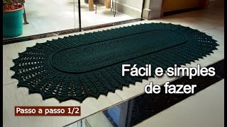 TAPETE PASSADEIRA OVAL CROCHÊ 150x70 FÁCIL DE FAZER l Passo a passo Parte 1 Muleke Artesão ​ [upl. by Merc563]