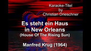 Es steht Haus in New Orleans  House Of The Rising Sun  Manfred Krug  Karaoke [upl. by Alracal304]