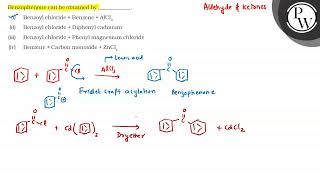 Benzophenone can be obtained by i Benzoyl chloride \  \ Benzen [upl. by Luttrell]