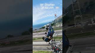 8F Drafter vs 31 Skylift gta shorts [upl. by Maggee]