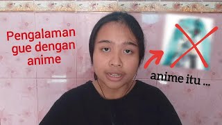 Hal  hal yang terjadi ketika gue ngeliat  ngeliat anime Seru sih tapi [upl. by Odlanar]