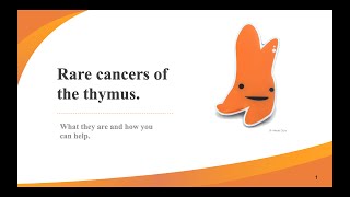 Rare cancers of the thymus What they are and how you can help [upl. by Nohtan104]