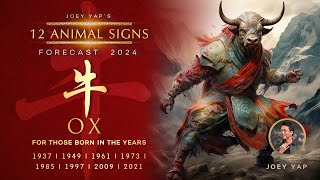 2024 Animal Signs Forecast Ox Joey Yap [upl. by Nnylacissej636]