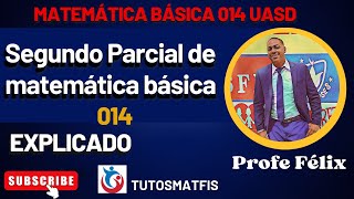 Segundo parcial de matematica basica 014 UASD lleno completo [upl. by Ballard932]