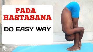 PADAHASTASANA  How To Do Easy Way  Steps Benefits Limitations [upl. by Iahc]