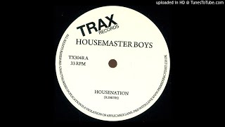 The Housemaster Boyz  Housenation ᴏʀɪɢɪɴᴀʟ 12quot 1986 [upl. by Ebberta]