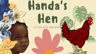 🐓 ☀️ Kids Book Read Aloud HANDA’S HEN BY EILEEN BROWNE I Summer Story 🐓☀️ [upl. by Nauqe]