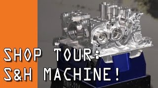 Touring SampH Machine AMAZING World Class Machine Shop [upl. by Uba450]