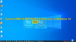 How to Convert MBR to GPT Without Data Loss for Free in Windows 10 [upl. by Nolyaj]