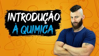 INTRODUÇÃO À QUÍMICA [upl. by Namilus]