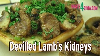 Devilled Lambs Kidneys with Brown Mushrooms and Creamy Garlic Glaze  Superb Kidney Recipe [upl. by Ashleigh]