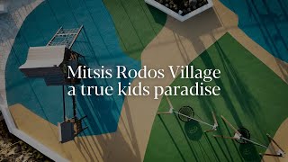 MITSIS  Mitsis Rodos Village a kids paradise [upl. by Themis285]