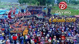 CELINDA ALMANACIN Concierto en CALZADA 2018 Chumbivilcas►►DAYIRO PRODUCCIONES [upl. by Dart]