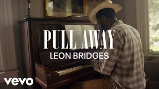 Leon Bridges  Pull Away Coming Home Visual Playlist [upl. by Nelrsa921]