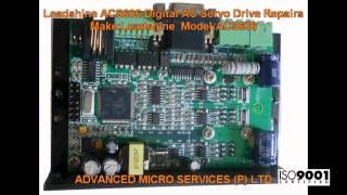 Leadshine ACS606 Digital AC Servo Drive Repairs  Advanced Micro Services Pvt LtdBangaloreIndia [upl. by Imoyaba271]