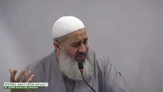 KEEPING AWAY FROM SIN part 1 by Dr Sheikh Kamal Abu Mariam [upl. by Elliot129]