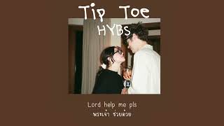 Thaisub Tip Toe  HYBS แปลไทย [upl. by Brackett815]