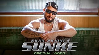 Sunke Official Video  Khan Bhaini  Teji Sandhu  New Punjabi Song 2024  Latest Punjabi Songs [upl. by Saudra341]