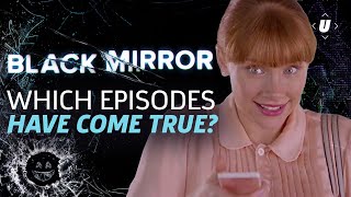 Which Black Mirror Episodes Have Come True [upl. by Nagaet]