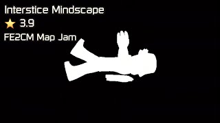 Interstice Mindscape FE2CM  ROBLOX [upl. by Hinda]