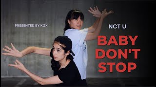 KPOP IN PUBLIC NCT U 엔시티 유  Baby Dont Stop [upl. by Engenia265]