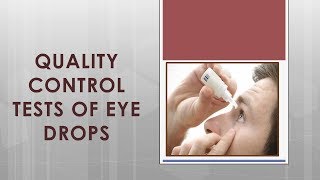 Quality Control QC tests for eye drops 👀 [upl. by Nilhtac500]