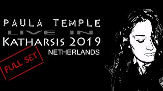 Paula Temple  Live in Katharsis 2019 Amsterdam Netherlands FULL SET [upl. by Lagiba]