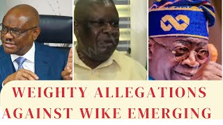 Weighty Allegations Against Wike Emerging [upl. by Duval]