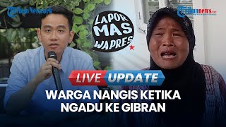 🔴 WARGA MENANGIS ke Gibran Rakabuming Raka Program Lapor Mas Wapres di Istana [upl. by Laemaj541]