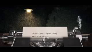 Gypo Circus  Gyáva féreg Official Lyric video [upl. by Annaitsirhc]