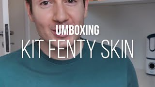 Unboxing Kit Fenty Skin [upl. by Nnaytsirk]