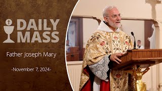 Catholic Daily Mass  Daily TV Mass  November 7 2024 [upl. by Philis]