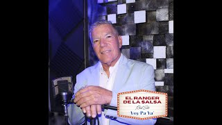 El Ranger de la Salsa Paraiso y Dulcura [upl. by Gottfried]