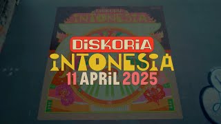 DISKORIA INTONESIA — 11 APRIL 2025 [upl. by Edac845]