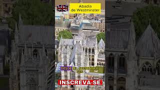 A Abadia de Westminster  Maravilhas da História sorts [upl. by Semmes]