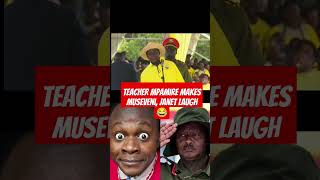 Teacher Mpamire Makes Museveni Janet Laugh yowerimuseveni janetmuseveni teachermpamire shorts [upl. by Irrak482]