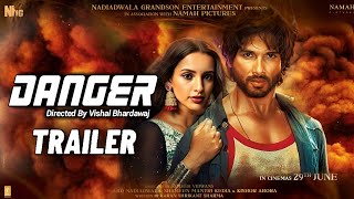 DANGER TRAILER SHAHID KAPOOR TRIPTI DIMRI  Shahid and Tripathi Dimri movie Trailer  DEVA Trailer [upl. by Tselec89]