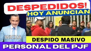 DESPIDO MASIVO DE TRABAJADORES DEL PODER JUDICIAL [upl. by Leinehtan]