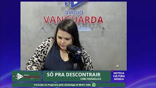 Transmissão ao vivo de Vanguarda FM [upl. by Annot]