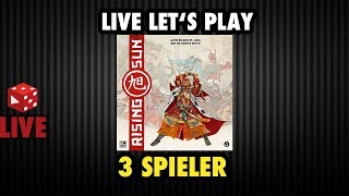 Rising Sun 3 Spieler Live Lets Play [upl. by Ahsataj]