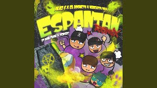 Espantan Remix [upl. by Notrab919]