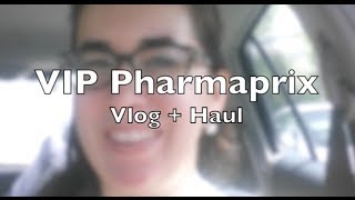 VIP Pharmaprix Vlog  Haul [upl. by Suivart]